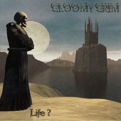 Gloomy Grim: "Life?" – 2000